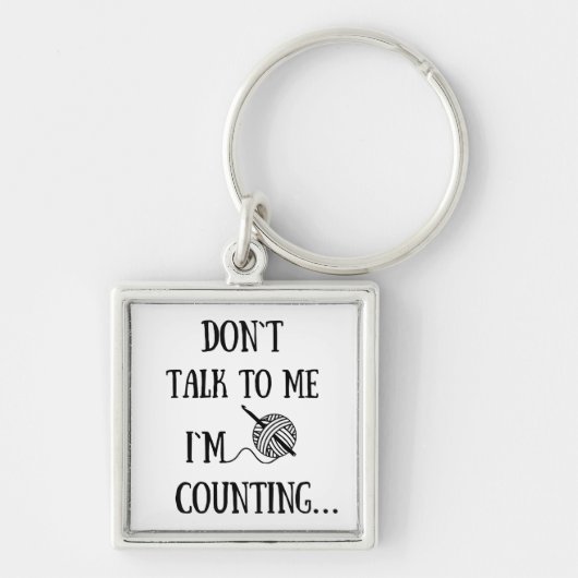 Sprich nicht mit mir, dass ich lustige Häkelchen z Schlüsselanhänger (Vorne)