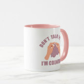 Sprich nicht mit mir, dass ich lustige Häkelchen z Tasse (VorderseiteRechts)