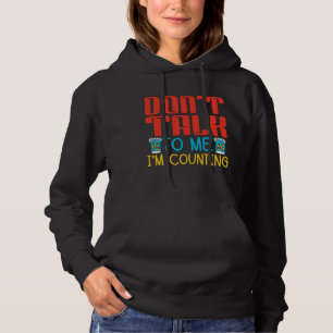 Sprich nicht mit mir, ich zähle Pharmazie Hoodie