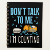 Sprich nicht mit mir, ich zähle Pharmazie Planer (Vorderseite)