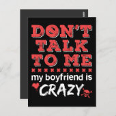 Sprich nicht mit mir, mein Freund ist verrückt Postkarte (Vorne/Hinten)