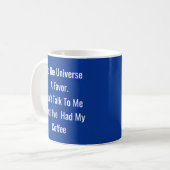 Sprich nicht mit mir - Tasse-A-Tude Kaffeetasse (Vorderseite Links)