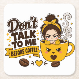 Sprich nicht mit mir vor dem Kaffee Grumpy Girl Rechteckiger Pappuntersetzer