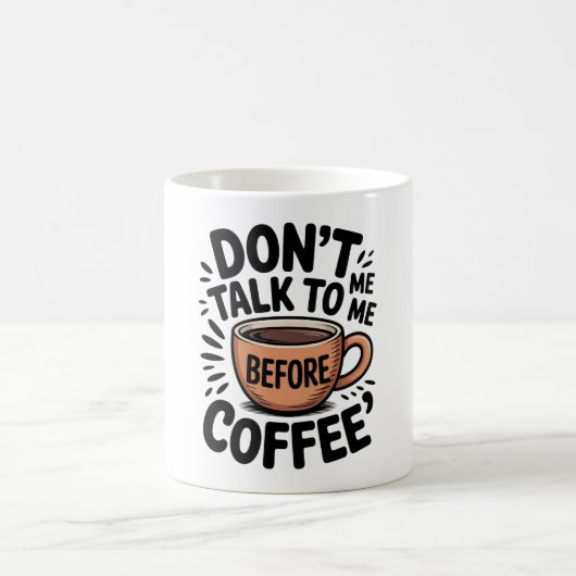 Sprich Nicht Mit Mir Vor Dem Kaffee Lustiger Beche Kaffeetasse (Mittel)