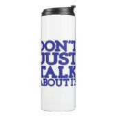 Sprich nicht nur darüber blau und weiß thermosbecher (Nach links gedreht)