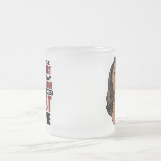 Sprich nicht nur so! Sag nicht, zeig es einfach. N Mattglastasse (Mittel)