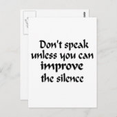 Sprich nicht, wenn du die Stille nicht verbessern Postkarte (Vorne/Hinten)