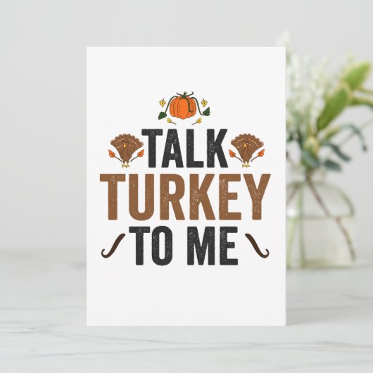 Sprich Türkei mit mir Funny Erntedank Fall Geschen Einladung (Stehend Vorderseite)