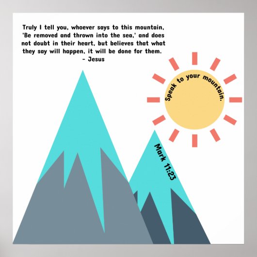 Sprich zu deinem Berg Schrift Poster (Vorne)