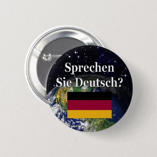 Sprichst du Deutsch? Auf Deutsch. Flag & Erde Button (Vorne & Hinten)
