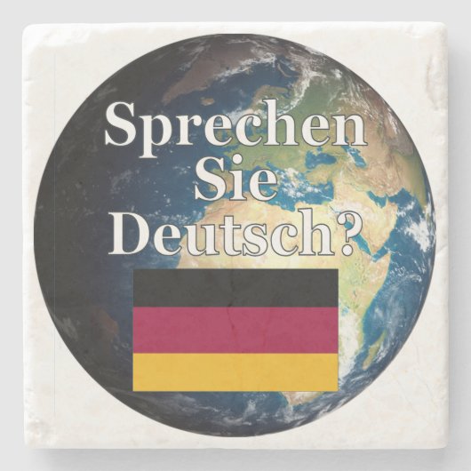 Sprichst du Deutsch? Auf Deutsch. Flag & Erde Steinuntersetzer (Vorderseite)
