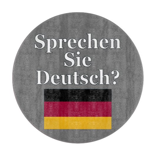 Sprichst du Deutsch? Auf Deutsch. Flag Schneidebrett (Vorderseite)