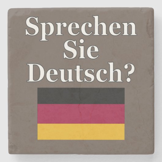 Sprichst du Deutsch? Auf Deutsch. Flag Steinuntersetzer (Vorderseite)