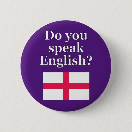 "Sprichst du Englisch?" auf Englisch. Flag Button (Vorderseite)