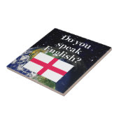 Sprichst du Englisch? Auf Englisch. Flag & Erde Fliese (Seite)