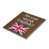 "Sprichst du Englisch?" auf Englisch. Flag Fliese (Seite)