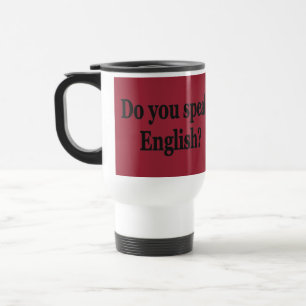 Sprichst du Englisch? Auf Englisch. Flaggenbf Reisebecher