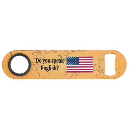 Sprichst du Englisch? Auf Englisch. Flaggenbf Speedflaschenöffner (Vorderseite (Horizontal))