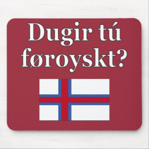 Sprichst du Färöisch? Auf Färöisch. Flag Mousepad