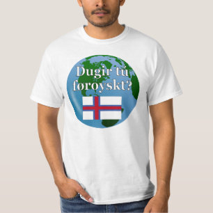 Sprichst du Färöisch? Auf Färöisch. Flagge & Globu T-Shirt