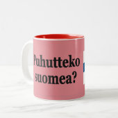 Sprichst du Finnisch? Auf Finnisch. Flaggenbf Zweifarbige Tasse (Vorderseite Links)