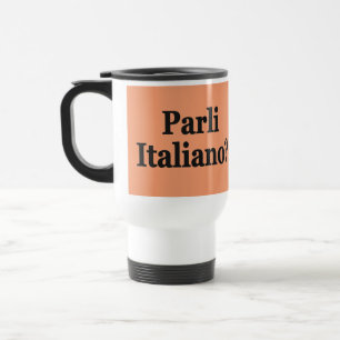 Sprichst du Italienisch? Auf Italienisch. Flaggenb Reisebecher