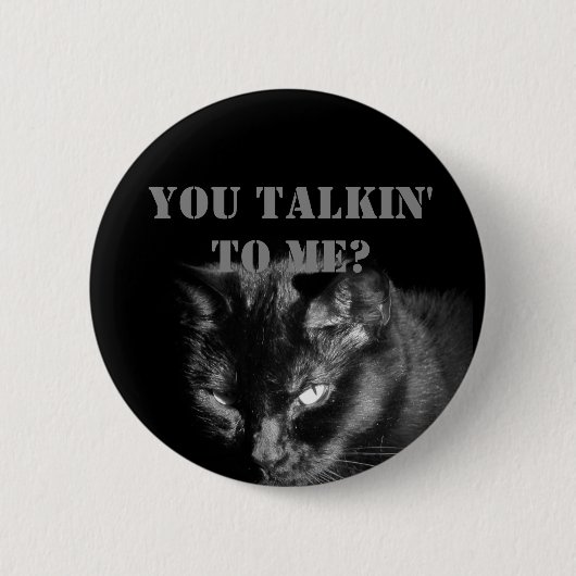 Sprichst du mit mir? Mit schwarzer Katze Button (Vorderseite)