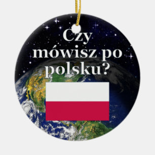 Sprichst du Polnisch? Auf Polnisch. Flag & Erde Keramikornament