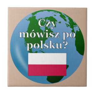 Sprichst du Polnisch? Auf Polnisch. Flagge & Globu Fliese