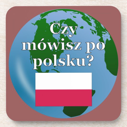 Sprichst du Polnisch? Auf Polnisch. Flagge & Globu Untersetzer (Vorderseite)