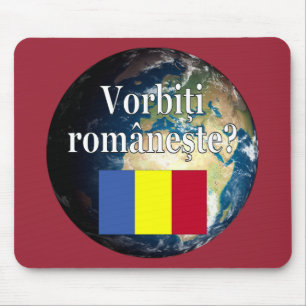 Sprichst du Rumänisch? Auf Rumänisch. Flag & Erde Mousepad