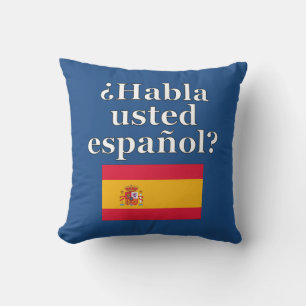 Sprichst du Spanisch? Auf Spanisch. Flag Kissen