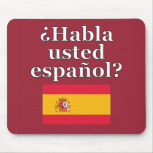 Sprichst du Spanisch? Auf Spanisch. Flag Mousepad
