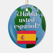Sprichst du Spanisch? Spanisch. Flagge & Globus Keramik Ornament (Links)