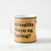 Sprichst du Tagalog? In Tagalog. Flaggenbf Kaffeetasse (Vorderseite Links)