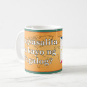 Sprichst du Tagalog? In Tagalog. Flaggenwanne Kaffeetasse (Vorderseite Links)