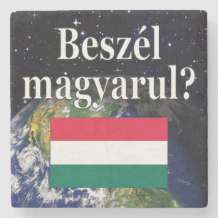 Sprichst du Ungarisch? Auf Ungarisch. Flag & Erde Steinuntersetzer
