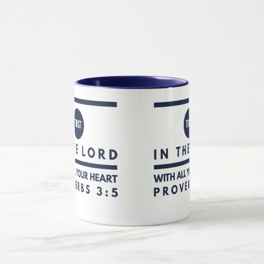 Sprichwort-3:5 Vertrauen im Lord Coffee Mug Tasse (Zentrum)