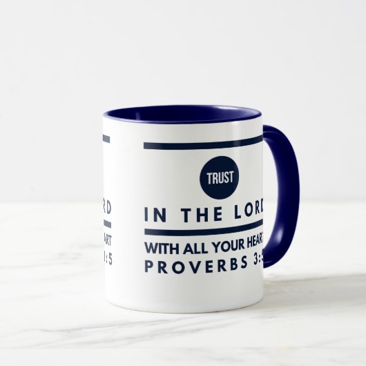 Sprichwort-3:5 Vertrauen im Lord Coffee Mug Tasse (VorderseiteRechts)