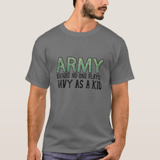 Sprichwort-Armee der Sonnigen Armee, weil niemand T-Shirt