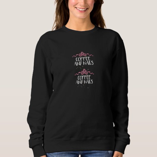 Sprichwort Coquette Art und Weise niedlich Kaffee Sweatshirt (Vorderseite)