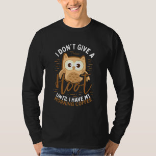 Sprichwort, das ich mir nicht einen Hootlärm-Kaffe T-Shirt