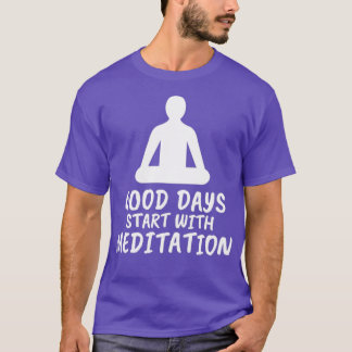 Sprichwort der Meditation T-Shirt