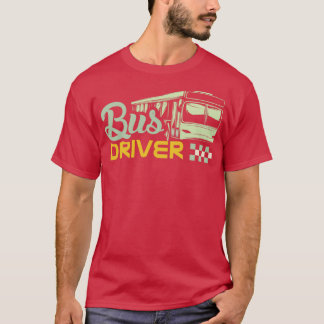 Sprichwort des Busfahrers 14 T-Shirt
