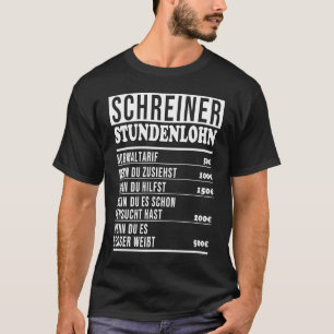 Sprichwort des Carpenter für Stundenlöhne T-Shirt