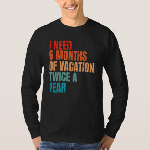 Sprichwort für eine Reihe von Erlebnisreisen und R T-Shirt