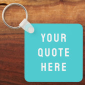 Sprichwort für kundenspezifisches Angebot Personal Schlüsselanhänger (Vorderseite)