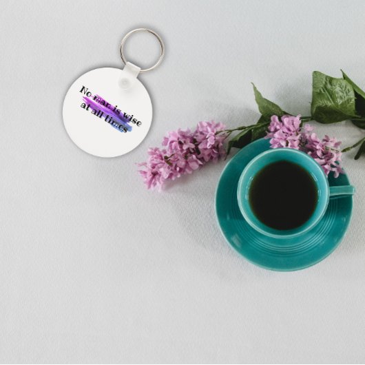 Sprichwort Kein Mensch ist immer weise Schlüsselanhänger