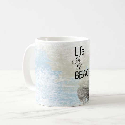 Sprichwort Life ist ein Strand Sand Dollar Kaffeetasse (Vorderseite Links)