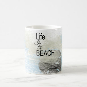 Sprichwort Life ist ein Strand Sand Dollar Kaffeetasse